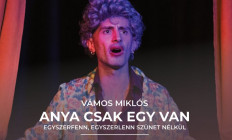 Pinceszínház - Anya csak egy van