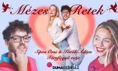 Dumaszínház - Mézes Retek - Sipos Orsi és Török Ádám közös estje, előzenekar: Dunavölgyi Mátyás