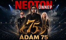 Erkel Színház - NEOTON ÜNNEP - ÁDÁM 75