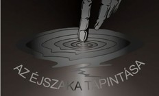 Kultúrtanya Közösségi tér - Az éjszaka tapintása -Színház a sötétben! Különleges Színi előadás - Ne lásd, de érezd!